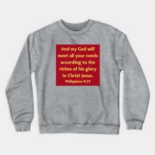 Bible Verse Philippians 4:19 Crewneck Sweatshirt